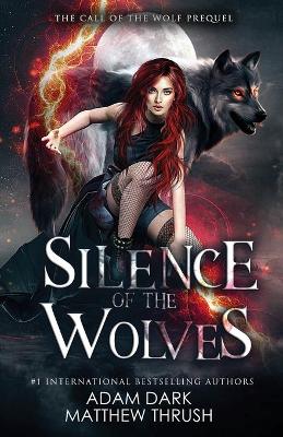 Book cover for Silence of the Wolves