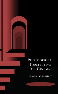 Book cover for Philosophical Perspective on Cinema