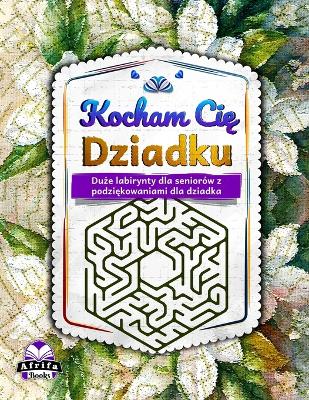 Book cover for Kocham Cię Dziadku