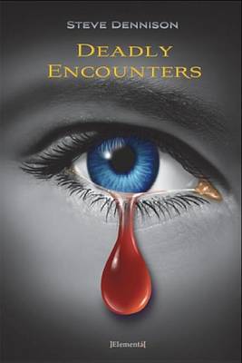 Book cover for Deadly Encounters