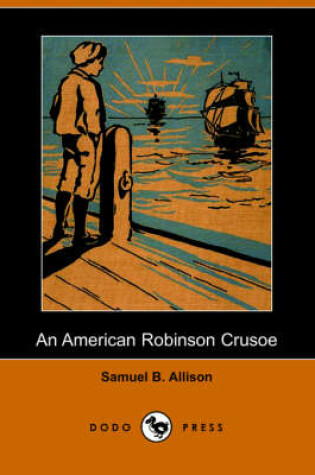 Cover of An American Robinson Crusoe (Dodo Press)