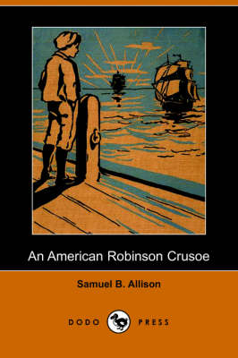 Book cover for An American Robinson Crusoe (Dodo Press)