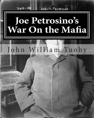 Book cover for Joe Petrosino's War on the Mafia