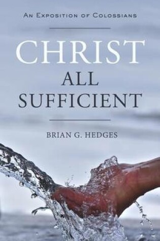 Cover of Christ All Sufficient