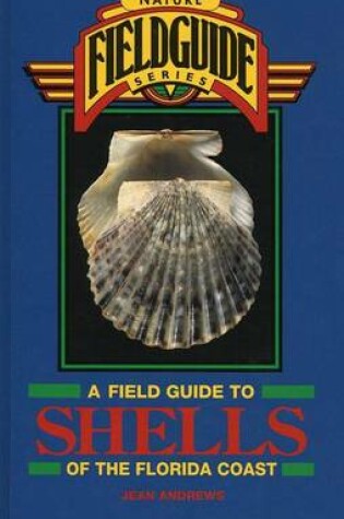 Cover of Field Guide to Shells of the Florida Coast
