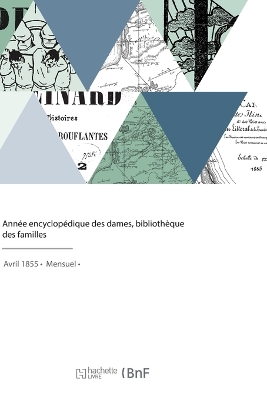 Book cover for Ann�e encyclop�dique des dames, biblioth�que des familles