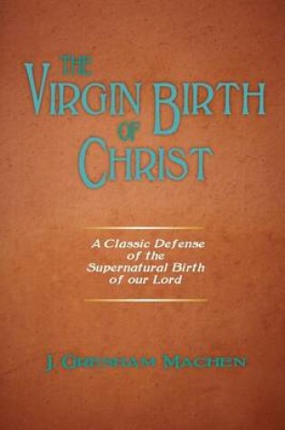 Cover of The Virgin Birth of Christ