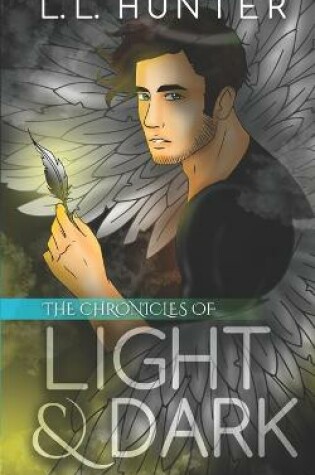 Cover of The Chronicles of Light and Dark