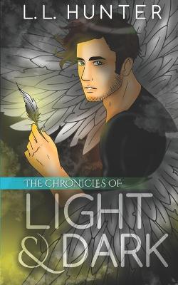 Book cover for The Chronicles of Light and Dark