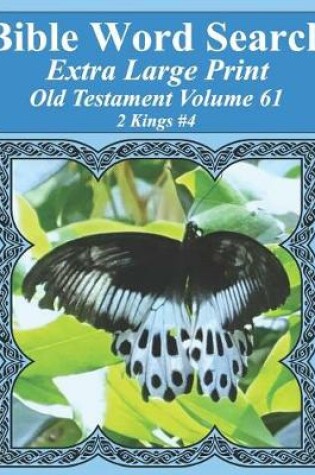 Cover of Bible Word Search Extra Large Print Old Testament Volume 61
