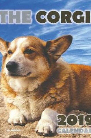 Cover of The Corgi 2019 Calendar (UK Edition)