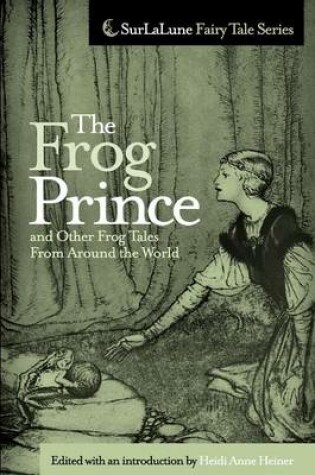 Cover of The Frog Prince and Other Frog Tales From Around the World