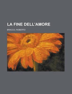 Book cover for La Fine Dell'amore