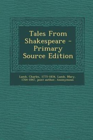 Cover of Tales from Shakespeare - Primary Source Edition