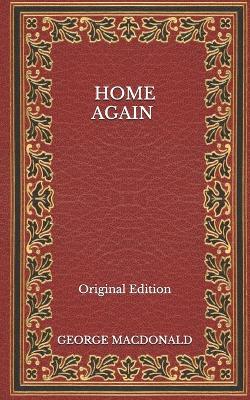 Book cover for Home Again - Original Edition