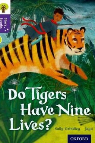 Cover of Oxford Level  11: Do Tigers Have Nine Lives?