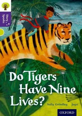Book cover for Oxford Reading Tree Story Sparks: Oxford Level 11: Do Tigers Have Nine Lives?