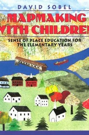 Cover of Mapmaking with Children