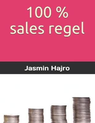 Book cover for 100 % sales regel