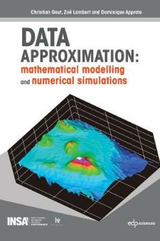 Cover of DATA APPROXIMATION: mathematical modelling and numerical simulations