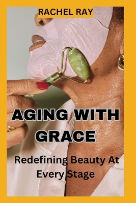 Book cover for Aging with Grace