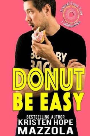 Cover of Donut Be Easy