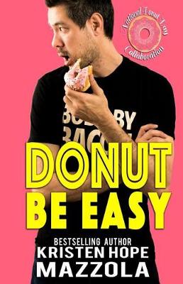 Book cover for Donut Be Easy