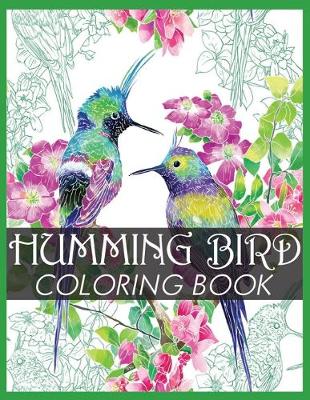 Book cover for Humming Bird Coloring Book