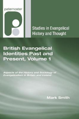 Cover of British Evangelical Identities Past and Present