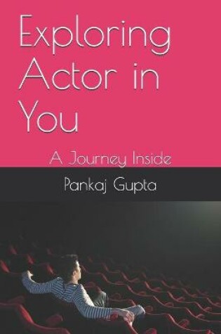 Cover of Exploring Actor in You