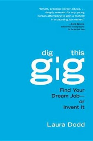 Cover of Dig This Gig