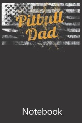 Book cover for Pitbull Dad American Flag