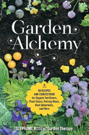 Cover of Garden Alchemy