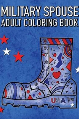 Cover of Military Spouse Adult Coloring Book