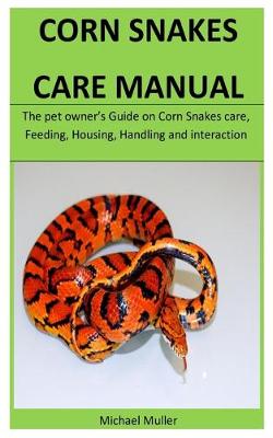 Book cover for Corn Snakes Care Manual