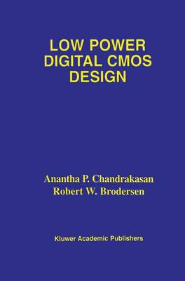 Book cover for Low Power Digital CMOS Design