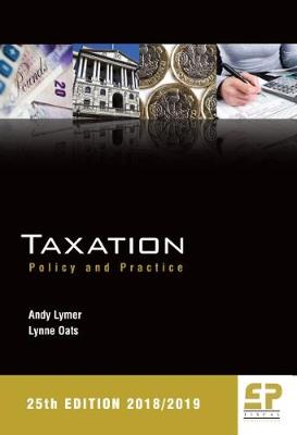 Book cover for Taxation: Policy and Practice (2018/19)