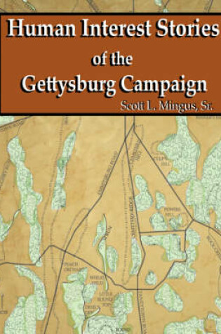 Cover of Human Interest Stories of the Gettysburg Campaign