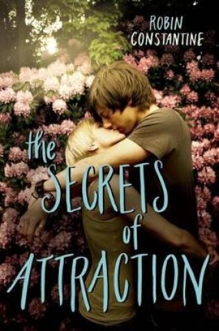 Cover of The Secrets of Attraction