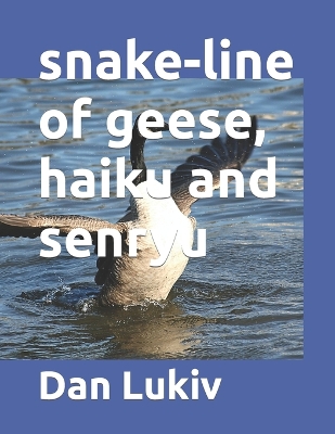 Book cover for snake-line of geese, haiku and senryu