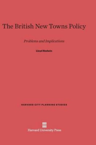 Cover of The British New Towns Policy