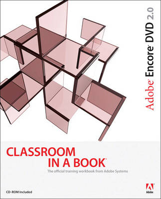 Book cover for Adobe Encore DVD 2.0 Classroom in a Book