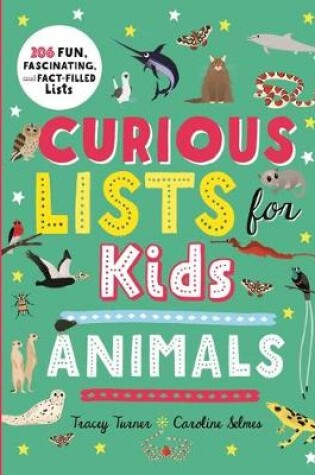 Cover of Curious Lists for Kids--Animals