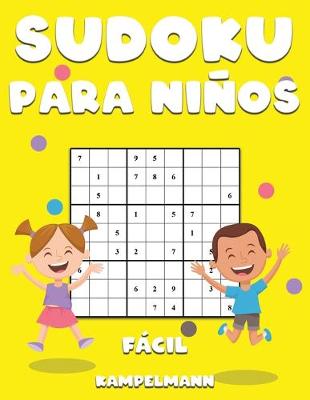 Book cover for Sudoku Para Niños Fácil