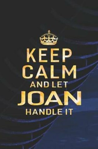 Cover of Keep Calm and Let Joan Handle It