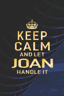 Book cover for Keep Calm and Let Joan Handle It