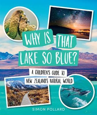 Book cover for Why is That Lake So Blue?