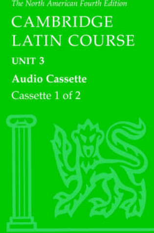 Cover of North American Cambridge Latin Course Unit 3 Audio Cassette