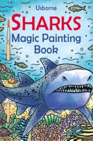 Cover of Sharks Magic Painting Book