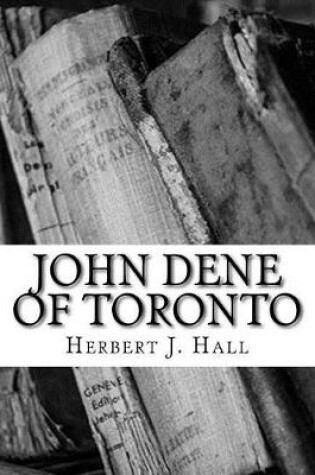 Cover of John Dene of Toronto